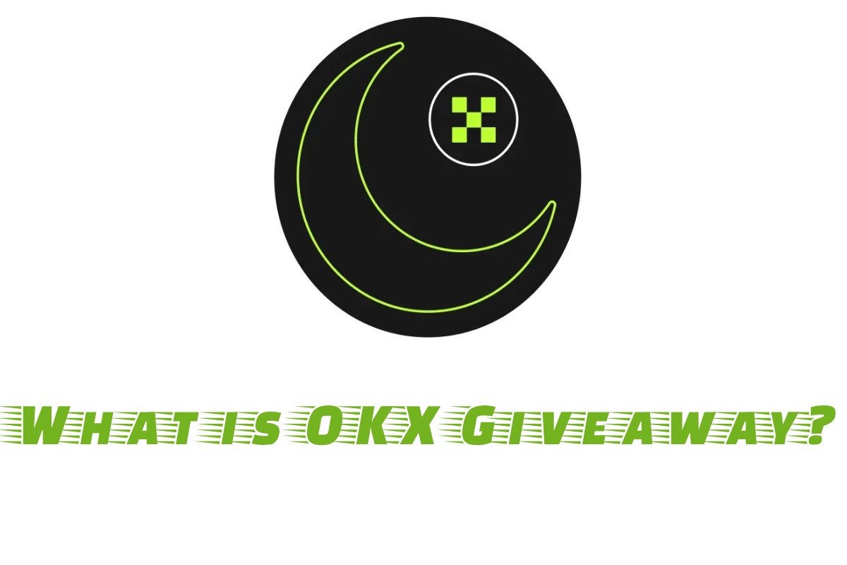 What is OKX Giveaway?